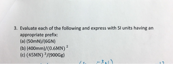 solved-3-evaluate-each-of-the-following-and-express-with-si-chegg