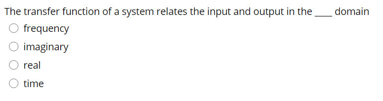 Solved domain The transfer function of a system relates the | Chegg.com