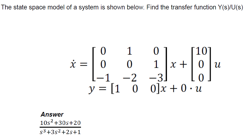 Solved The state space model of a system is shown below. | Chegg.com
