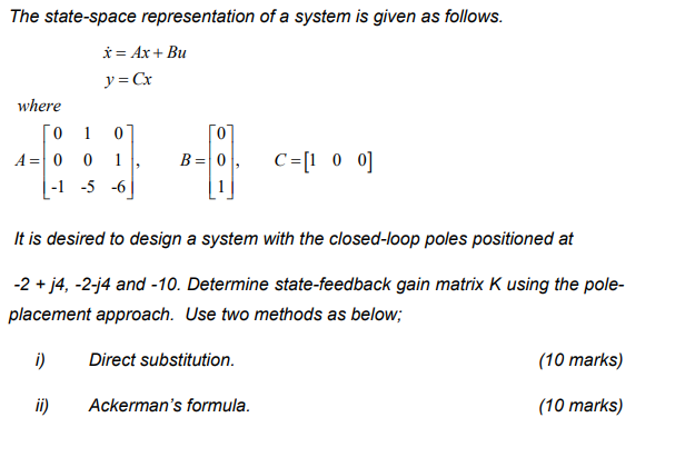 Solved The state-space representation of a system is given | Chegg.com