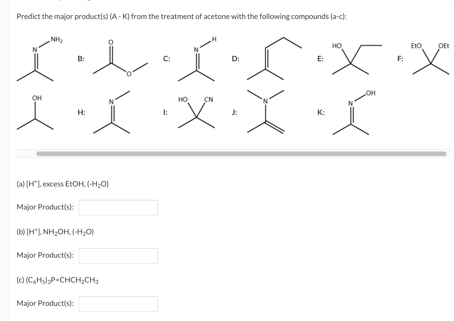 Solved Predict The Major Product(s) (A−K) From The Treatment | Chegg.com