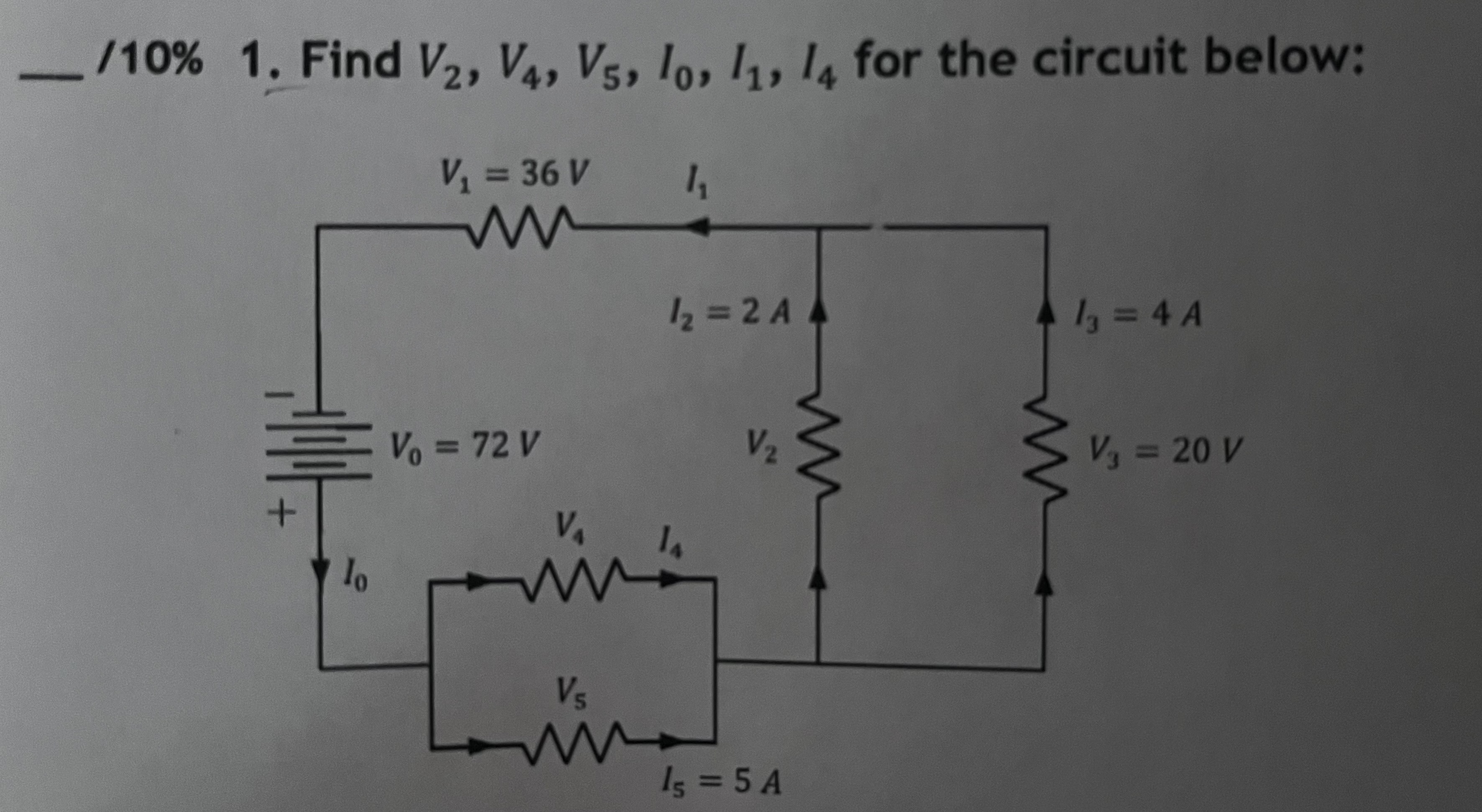 10 1 Find V2 V4 V5 I0 I1 I4 For The Circuit Below