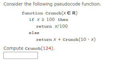 Solved Consider The Following Pseudocode Function. Function | Chegg.com