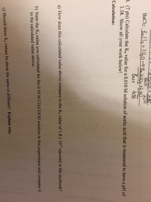 Solved Aei . (7 Pts) Calculate The Ka Value For A 0.010 M 