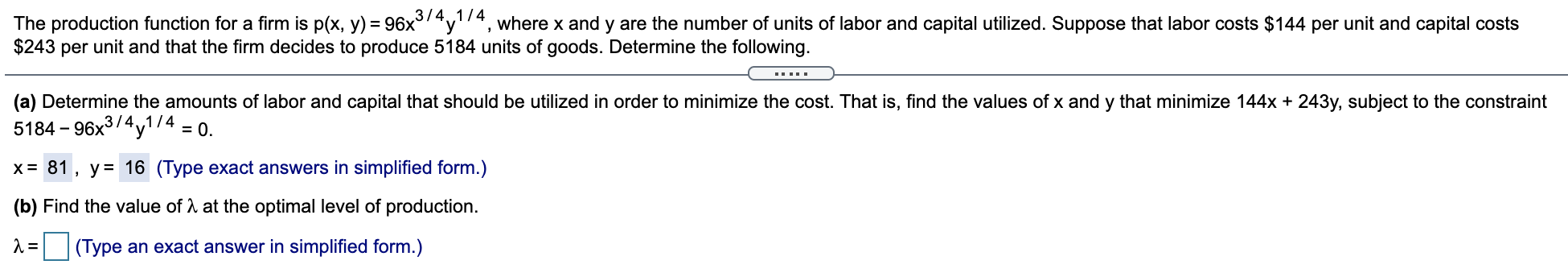 Solved 3 The production function for a firm is p(x, y) = | Chegg.com