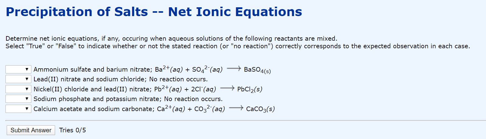 Solved Precipitation of Salts -- Net Ionic Equations | Chegg.com
