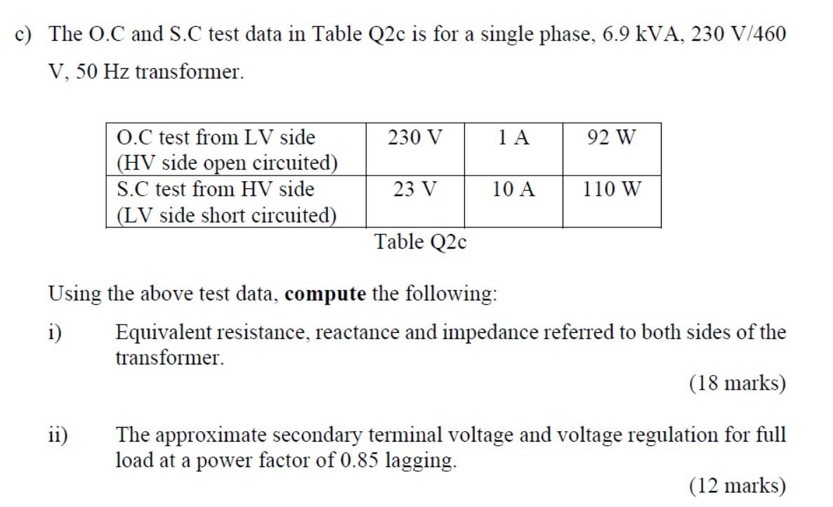 Solved 2. a) A 230/2300−V,50 Hz single phase transformer | Chegg.com