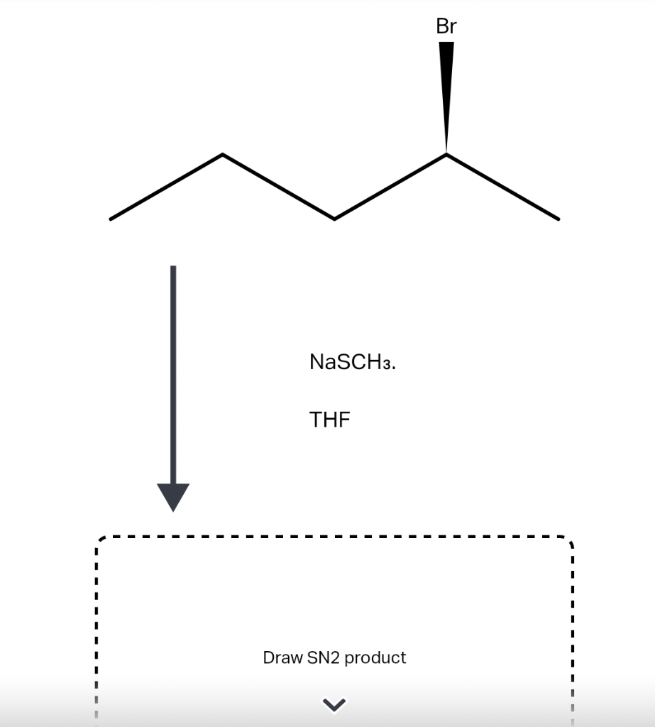 Solved Draw the product of SN2 reaction shown below. Use