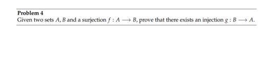 Solved Problem 4 Given two sets A, B and a surjection f : A | Chegg.com