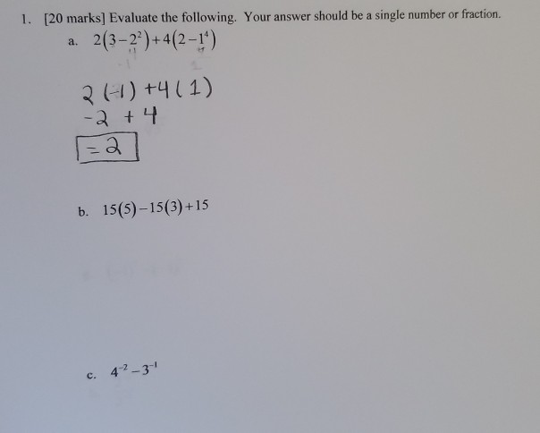 Solved 1. [20 marks] Evaluate the following. Your answer | Chegg.com