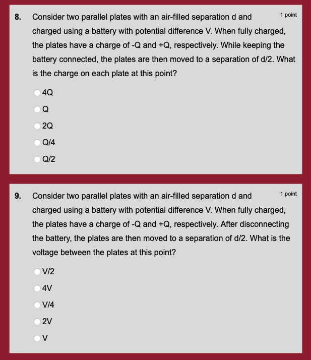 Solved 8. 1 point Consider two parallel plates with an | Chegg.com