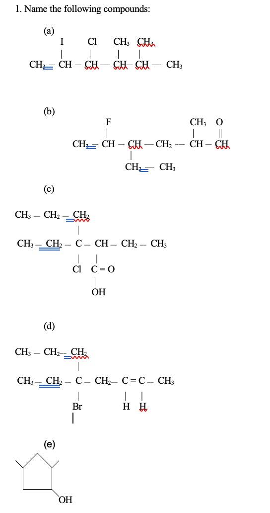 Solved 1. Name the following compounds: (b | Chegg.com