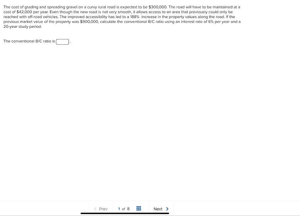 Solved The cost of grading and spreading gravel on a curvy