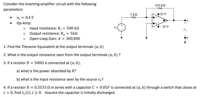 Solved Consider The Inverting Amplifier Circuit With The | Chegg.com