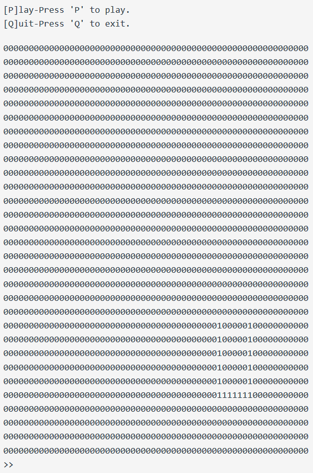 [P]lay-Press p to play. [Q]uit-Press Q to exit. 000000000000000000000000000000000000000000000000000000000000 000000000000