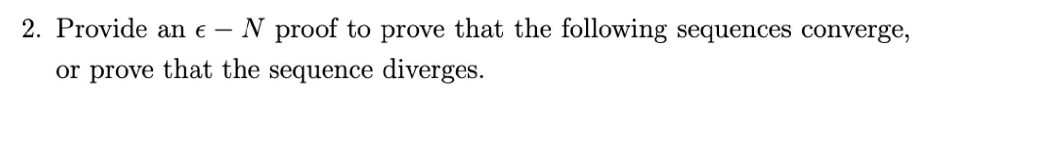 Solved 2. Provide An E – N Proof To Prove That The Following | Chegg.com