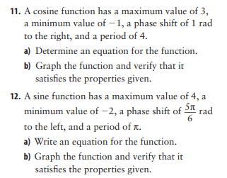 Solved -3. 10. Consider the function y = –2 cos 4(x+ a) What | Chegg.com