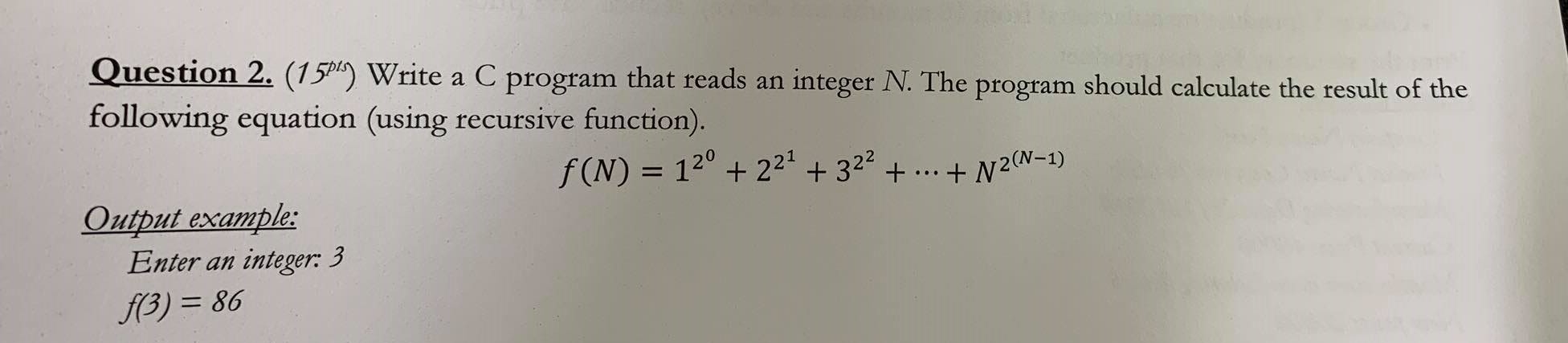 Solved Question 2. (1586) Write a C program that reads an | Chegg.com
