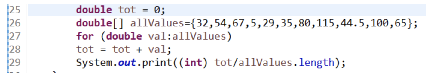 ∣2526272829 double tot =0; double [] allValues | Chegg.com