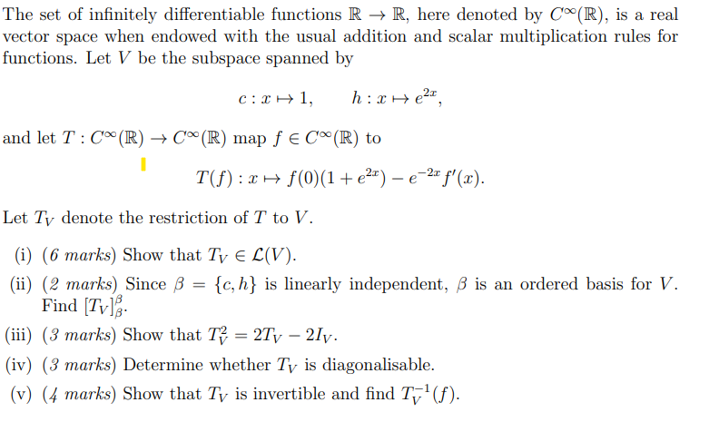 Solved The set of infinitely differentiable functions R→R, | Chegg.com