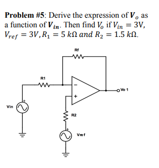 Solved Problem #5: Derive the expression of V, as a function | Chegg.com