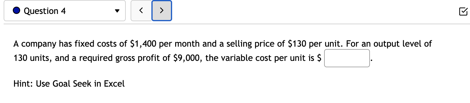 Solved Question 2 > The fixed costs for a company are $2,300 | Chegg.com