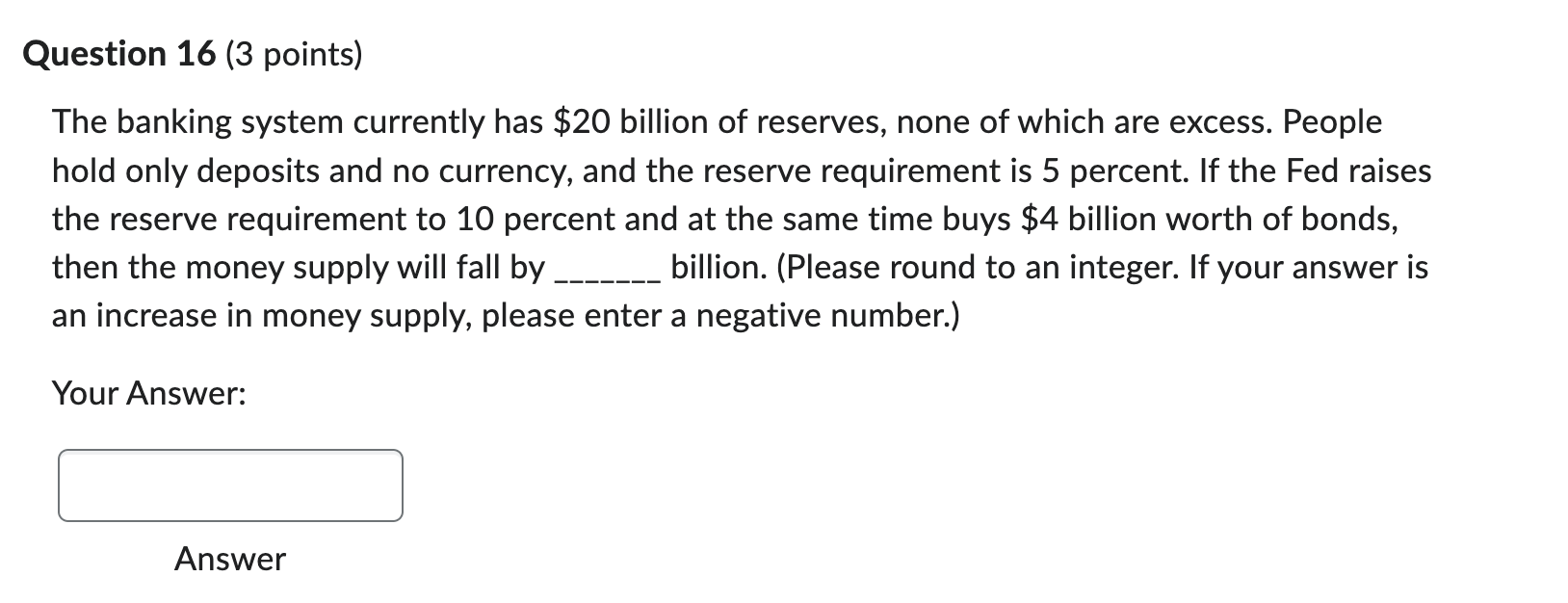 Solved The Banking System Currently Has $20 Billion Of | Chegg.com