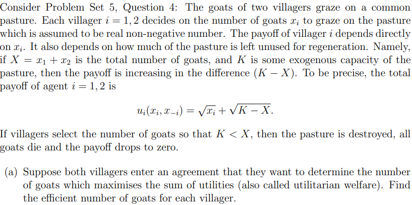 Solved Consider Problem Set Question The Goats Of T