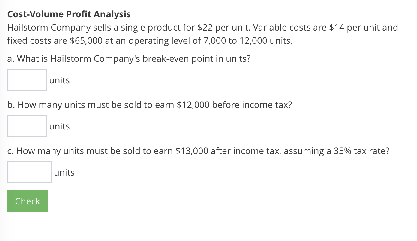 Solved Cost-Volume Profit Analysis Hailstorm Company Sells A | Chegg.com