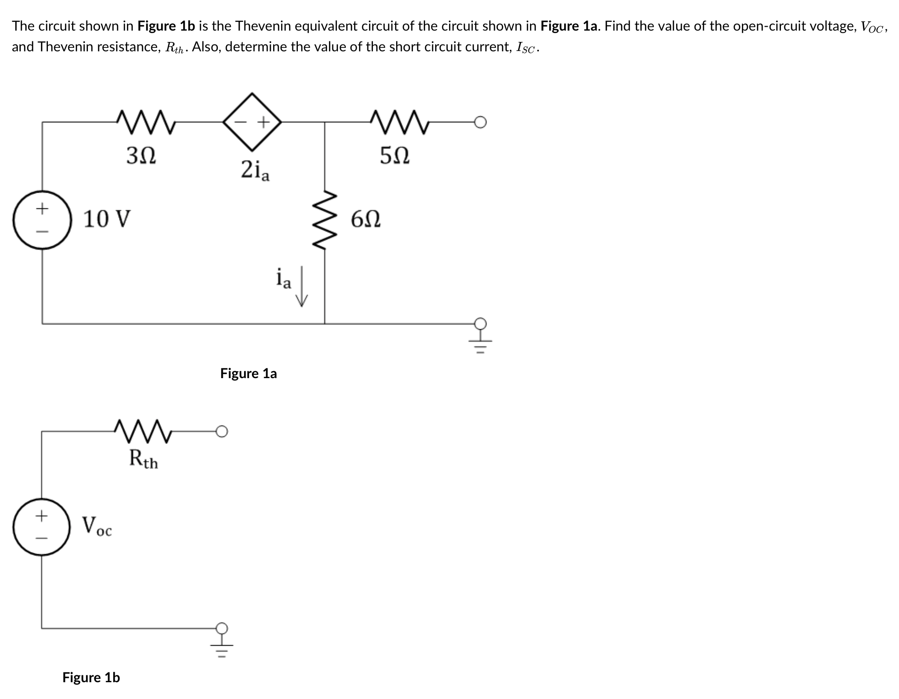 Solved The circuit shown in Figure 1b is the Thevenin | Chegg.com