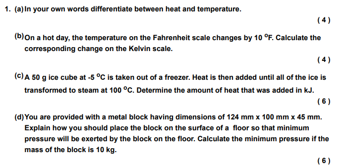 Solved 1. (a) In Your Own Words Differentiate Between Heat | Chegg.com