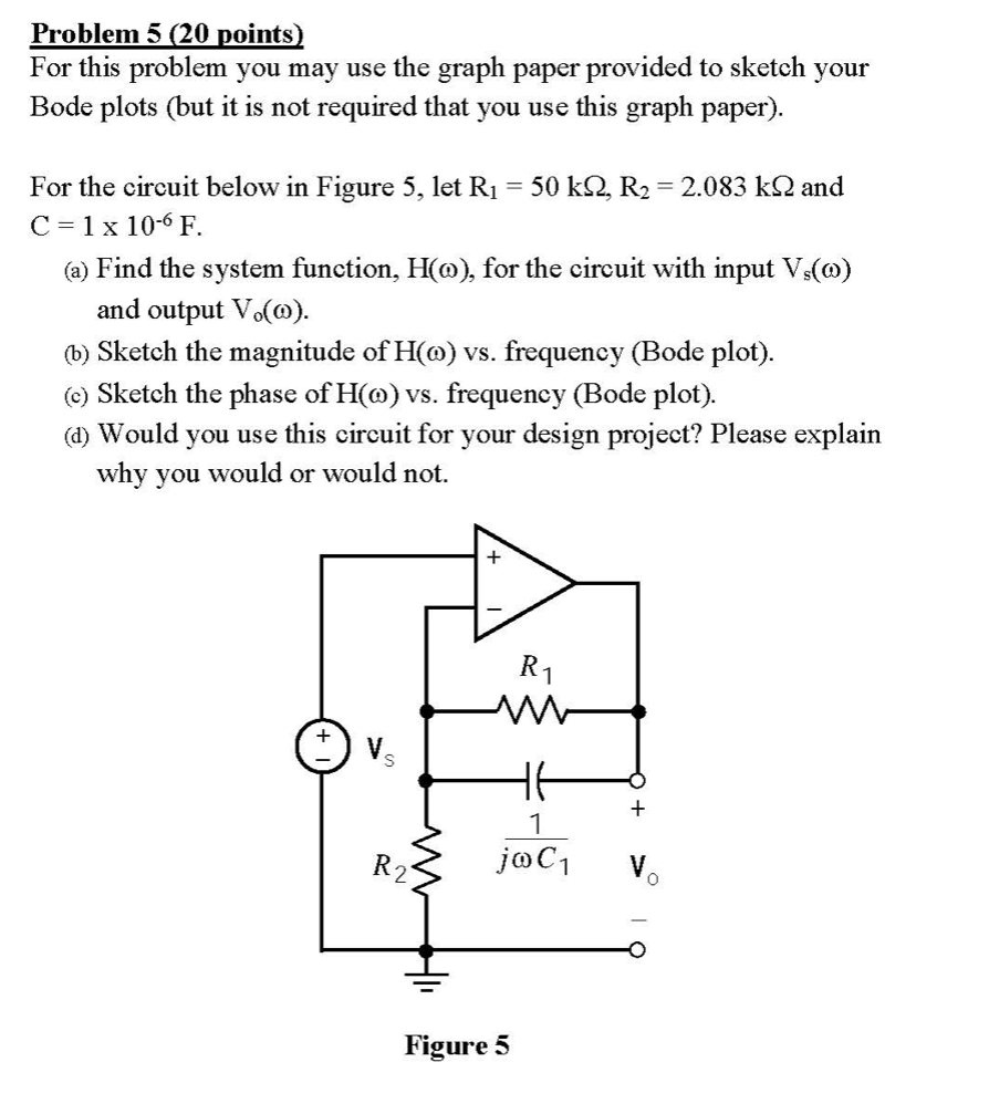 Solved Problem 5 (20 points) For this problem you may use | Chegg.com