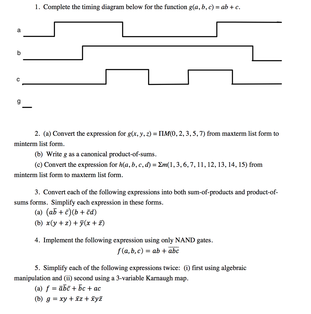 Solved 1. Complete the timing diagram below for the function