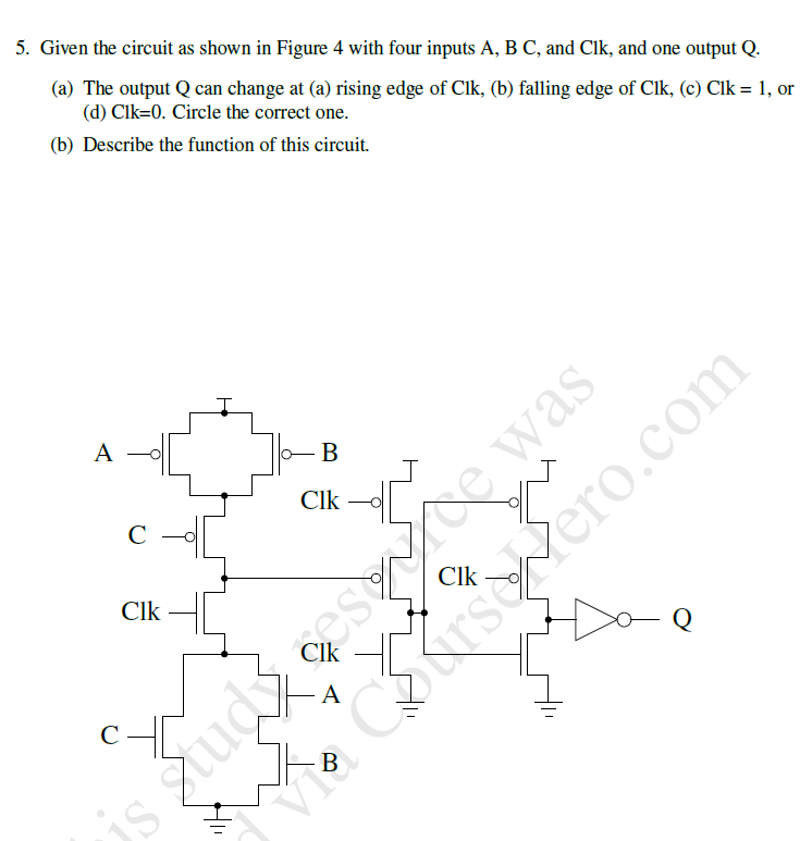 Solved 5. Given the circuit as shown in Figure 4 with four | Chegg.com