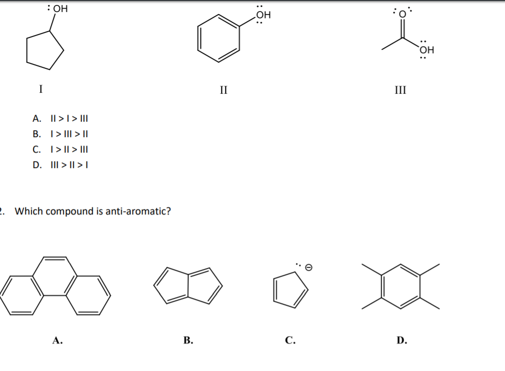 Solved OH OH OH Which compound is antiaromatic? A. B.