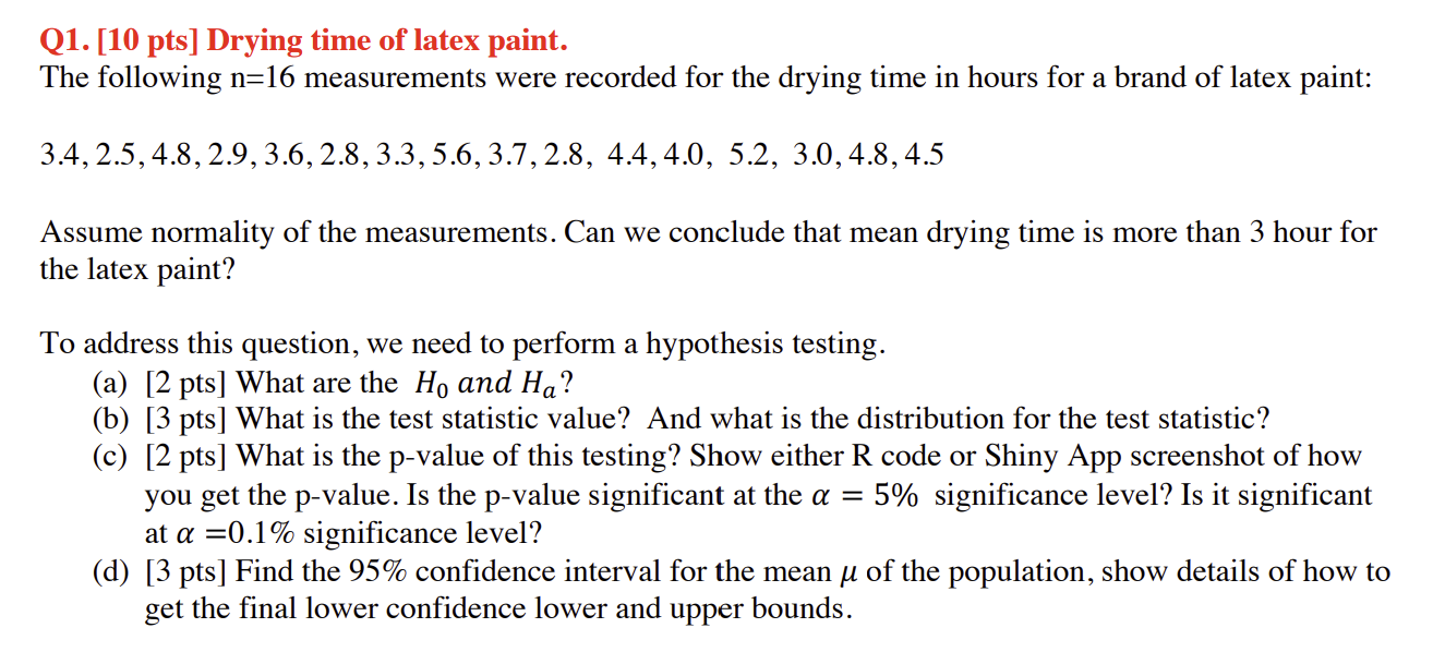 Solved Q1 10 Pts Drying Time Of Latex Paint The Chegg Com   PhpZPis02