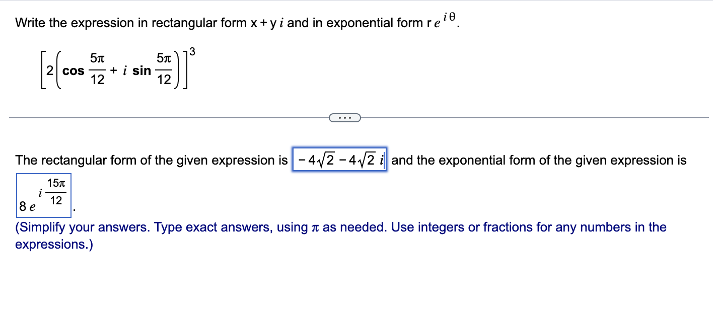 Solved Write the expression in rectangular form x+yi and in | Chegg.com
