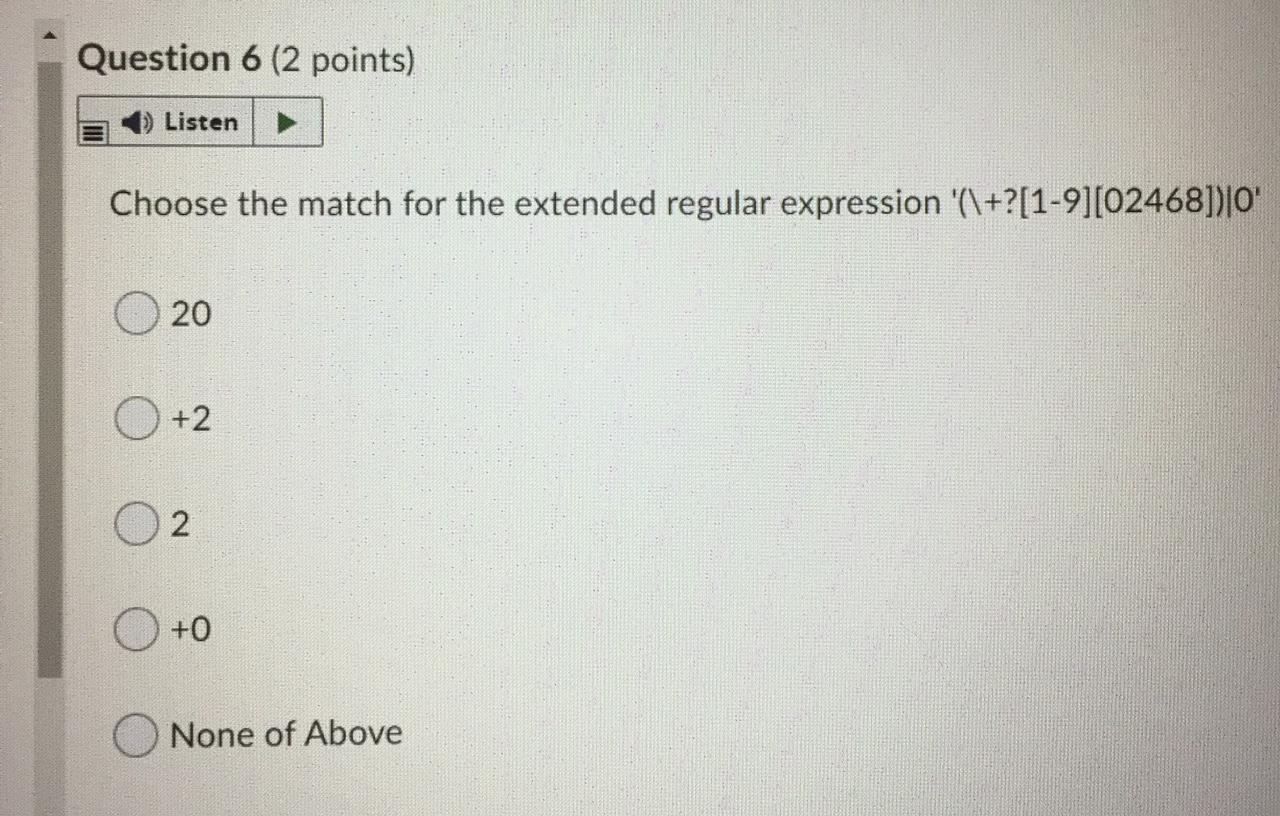 Solved Question 5 (2 points) Listen Choose the match for the | Chegg.com