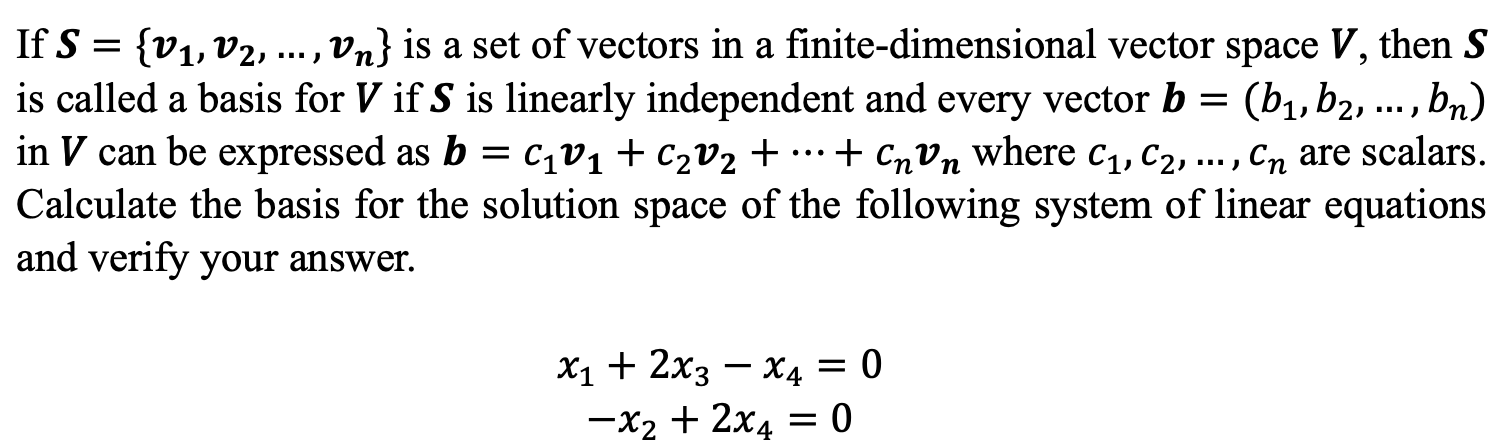 Solved If S={v1,v2,…,vn} is a set of vectors in a | Chegg.com