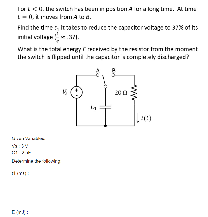 Solved For t < 0, the switch has been in position A for a | Chegg.com