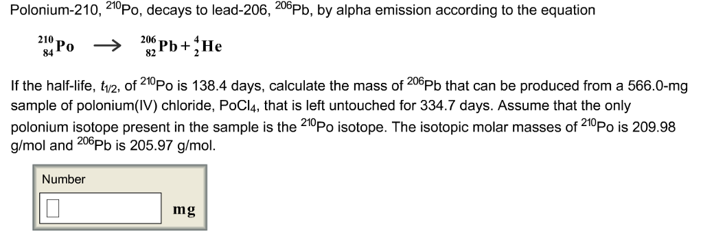 Solved Polonium 210 210Po Decays To Lead 206 2b By Alpha Chegg Com   PhpGov7Px 