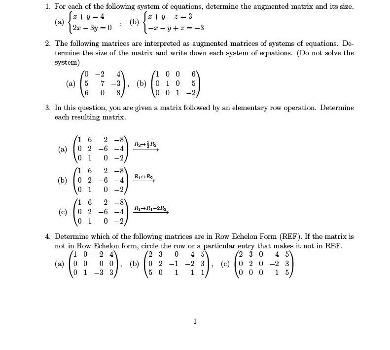 [Solved]: 1. For each of the following system of equations