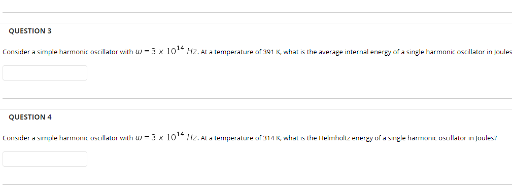 Solved QUESTION 3 Consider a simple harmonic oscillator with | Chegg.com
