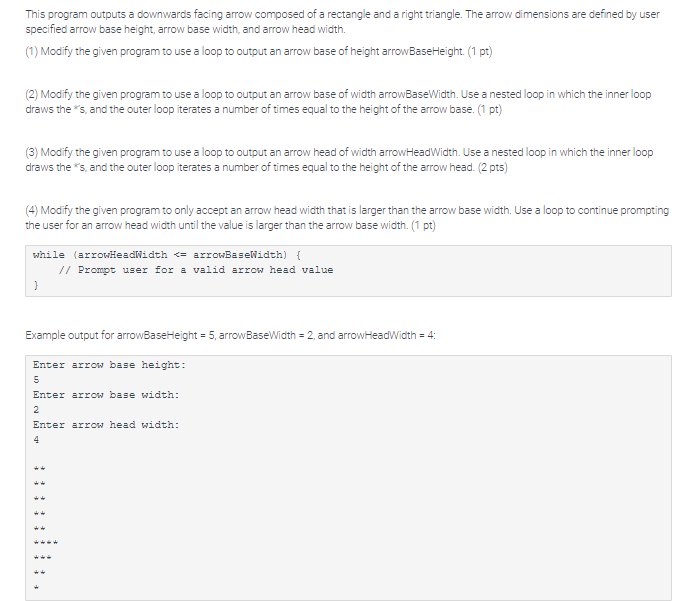 Solved This program outputs a downwards facing arrow | Chegg.com