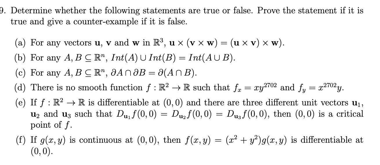 Solved Determine whether the following statements are true | Chegg.com