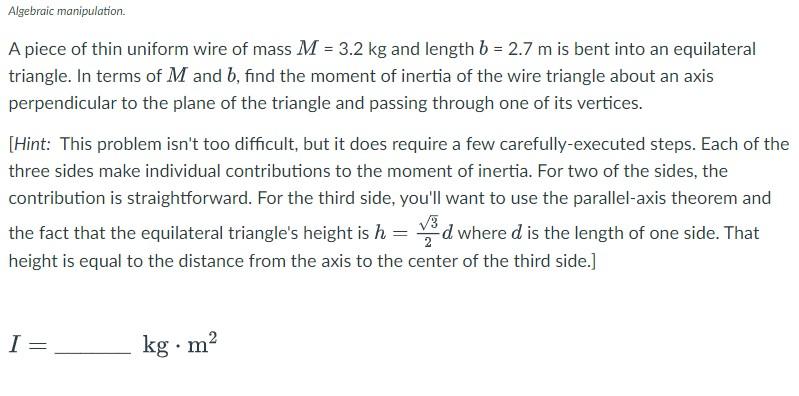 Solved Algebraic manipulation A piece of thin uniform wire | Chegg.com