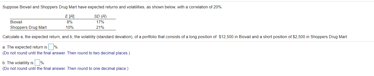 Solved Suppose Biovail and Shoppers Drug Mart have expected | Chegg.com