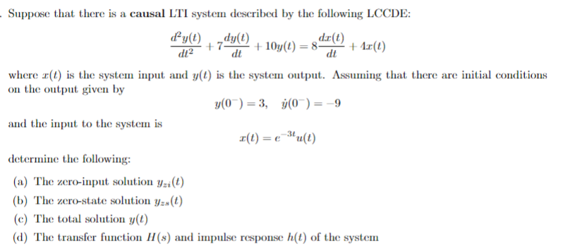 Solved Suppose that there is a causal LTI system described | Chegg.com