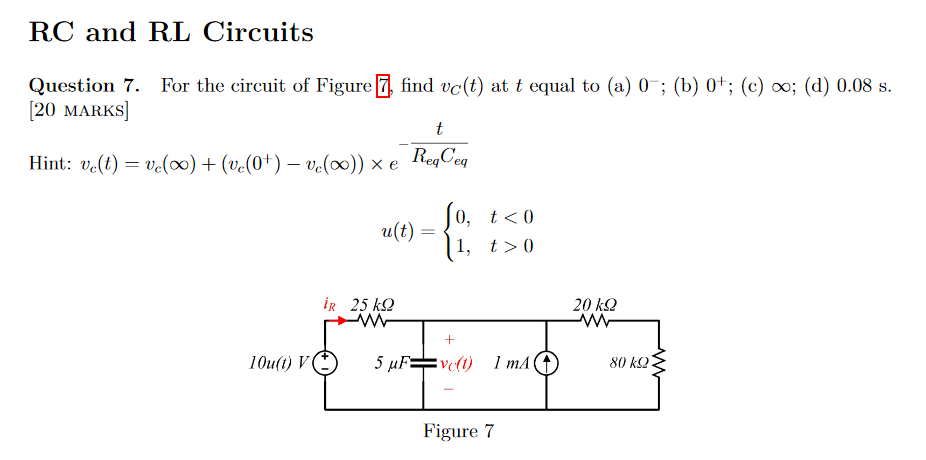 Solved RC and RL Circuits Question 7. For the circuit of | Chegg.com