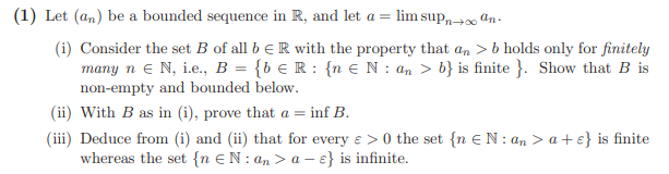 Solved (1) Let (an) be a bounded sequence in R, and let | Chegg.com